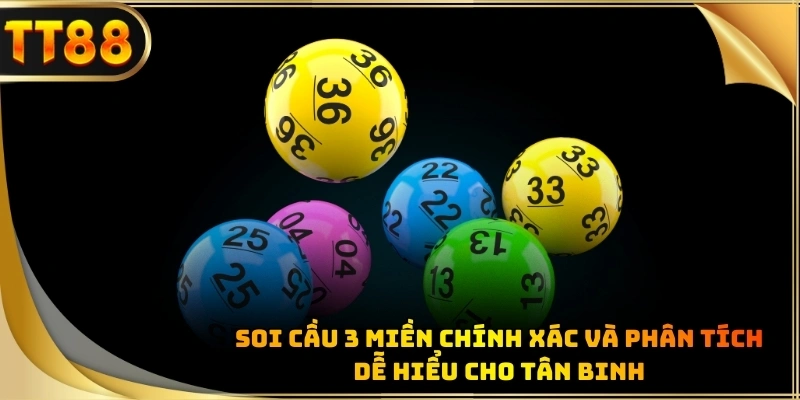 Soi cầu 3 miền